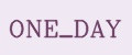 ONE_DAY