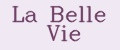La Belle Vie