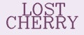 LOST CHERRY
