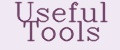 Useful Tools