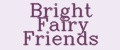 Bright Fairy Friends