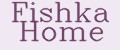 Fishka Home