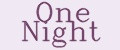 One Night