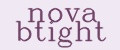 nova btight