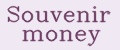 Souvenir money