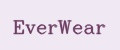 EverWear