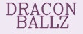 DRACON BALLZ