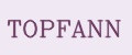 TOPFANN