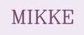 MIKKE