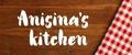 Anisina’s kitchen