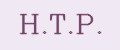 H.T.P.
