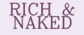 RICH&NAKED
