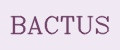 BACTUS