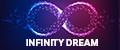 INFINITY DREAM