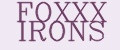 FOXXX IRONS