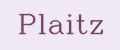 Plaitz