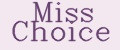 Miss Choice