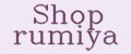 Shop rumiya
