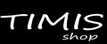 Timis shop