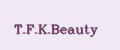 T.F.K.Beauty