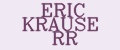 ERIC KRAUSE RR
