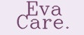 Eva Care.