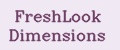 FreshLook Dimensions