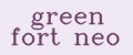 green fort neo