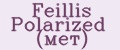 Feillis Polarized (мет)