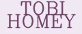 TOBI HOMEY