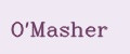 O'Masher