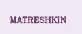MATRESHKIN