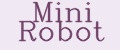 Mini Robot