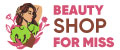 Beauty Shop for Miss