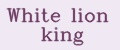White lion king