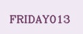 FRIDAY013
