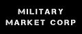 MILITARY Market Corp