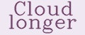 Cloud longer