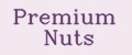 Premium Nuts