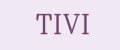TIVI
