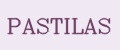 PASTILAS
