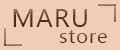 MARU store
