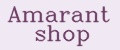Amarant shop