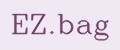 EZ.bag
