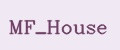 МF_House