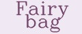 Fairy bag