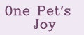 0ne Pet's Joy