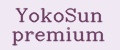 YokoSun premium