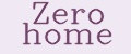 Zero home