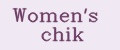 Women's chik